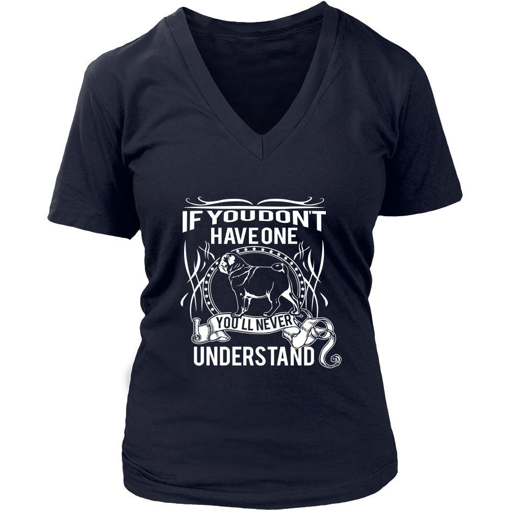 Pug Shirt - If you don't have one you'll never understand- Dog Lover Gift-T-shirt-Teelime | shirts-hoodies-mugs