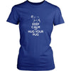 Pug Shirt - Keep Calm and Hug Your Pug- Dog Lover Gift-T-shirt-Teelime | shirts-hoodies-mugs