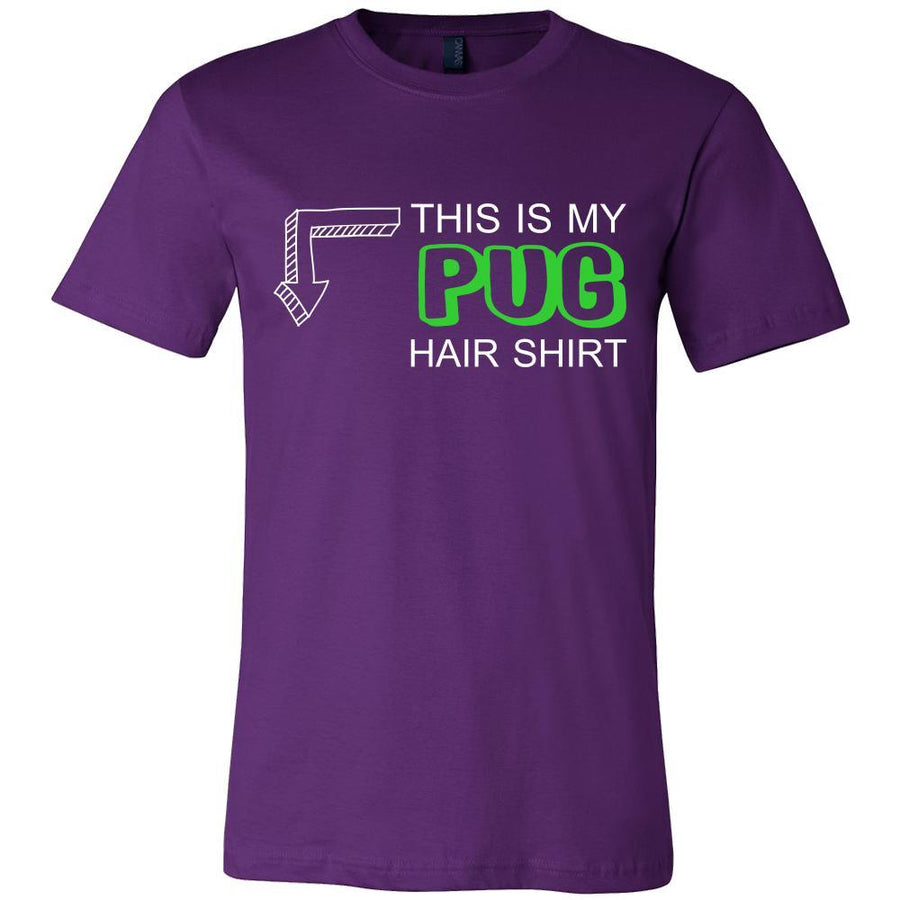 Pug Shirt - This is my Pug hair shirt - Dog Lover Gift