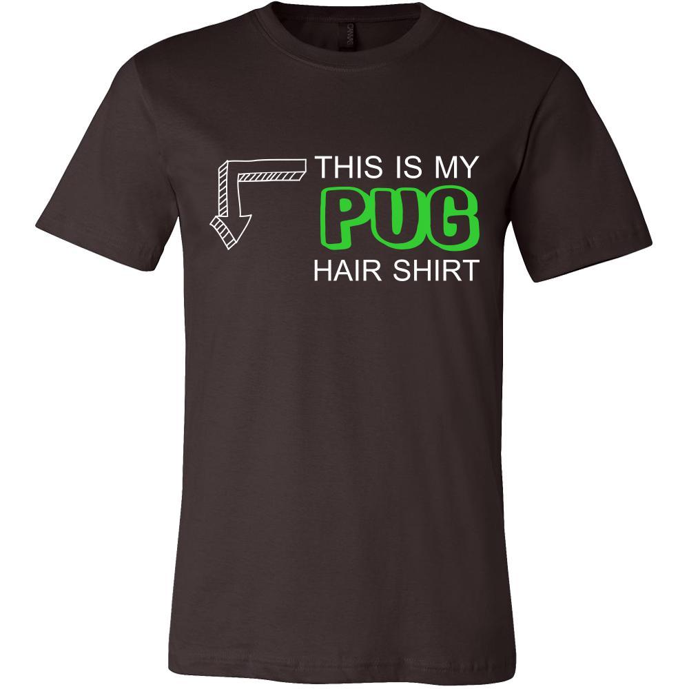 Pug Shirt - This is my Pug hair shirt - Dog Lover Gift-T-shirt-Teelime | shirts-hoodies-mugs