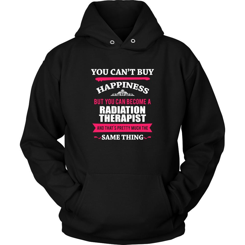 Radiation Therapist Shirt - You can't buy happiness but you can become a Radiation Therapist and that's pretty much the same thing Profession-T-shirt-Teelime | shirts-hoodies-mugs