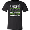 Radiologist Shirt - Raise your hand if you love Radiologist, if not raise your standards - Profession Gift-T-shirt-Teelime | shirts-hoodies-mugs