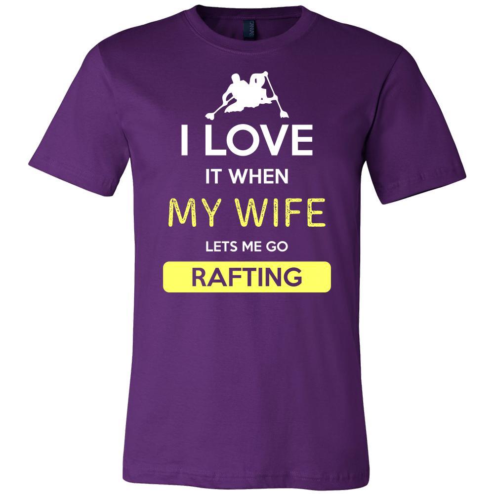 Rafting Shirt - I love it when my wife lets me go Rafting - Hobby Gift-T-shirt-Teelime | shirts-hoodies-mugs