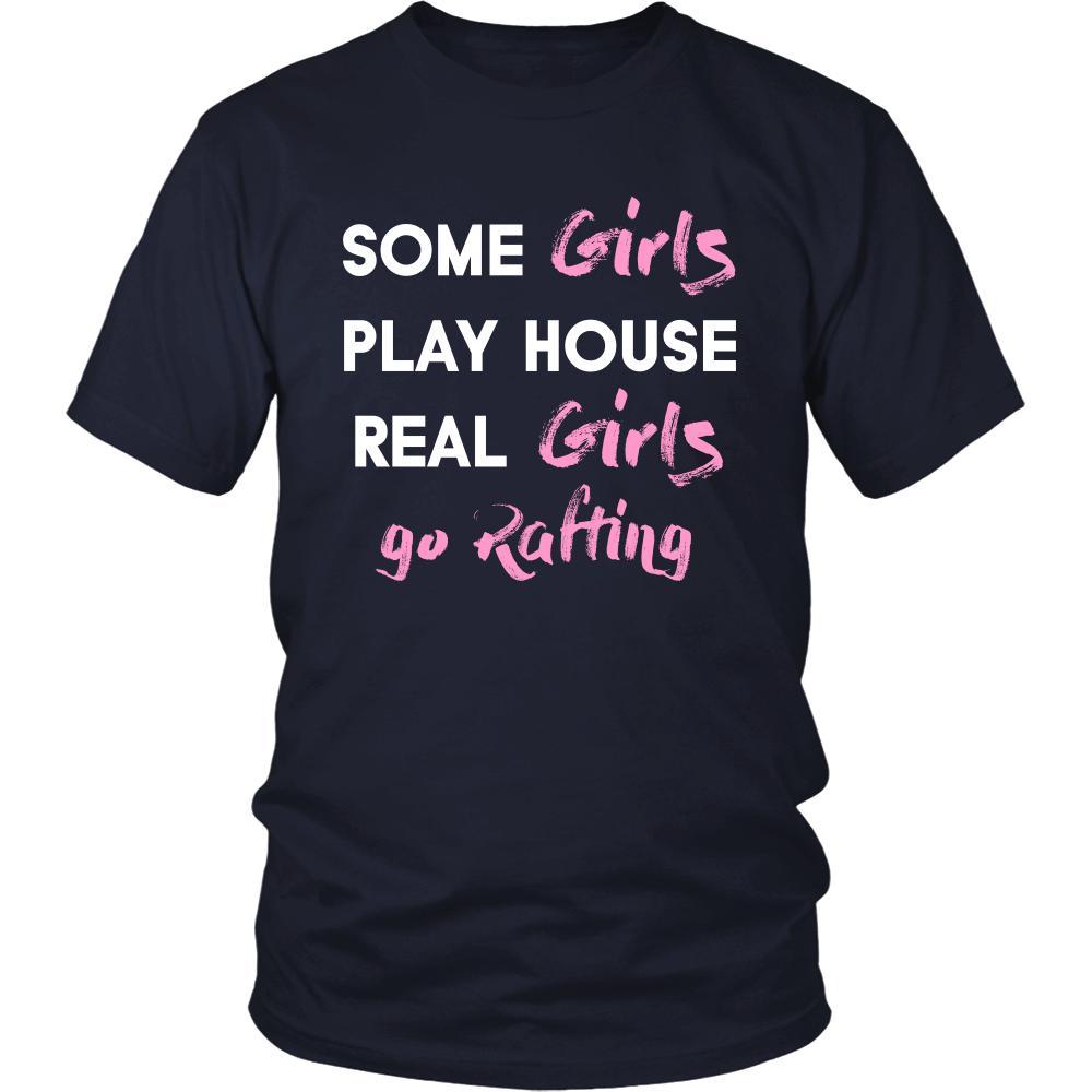 Rafting Shirt - Some girls play house real girls go Rafting- Hobby Lady-T-shirt-Teelime | shirts-hoodies-mugs