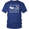 Rafting Shirt Some Grandpas play bingo, real Grandpas go Rafting Family Hobby-T-shirt-Teelime | shirts-hoodies-mugs