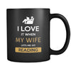 Reading - I love it when my wife lets me go Reading - 11oz Black Mug-Drinkware-Teelime | shirts-hoodies-mugs