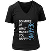 Reading Shirt - Do more of what makes you happy Reading- Hobby Gift-T-shirt-Teelime | shirts-hoodies-mugs