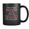 Registered Nurse I'm Not Ignoring You I'm A Registered Nurse And Can't Hear Shit Anymore 11oz Black Mug-Drinkware-Teelime | shirts-hoodies-mugs