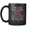 Registered Nurse I'm Not Ignoring You I'm A Registered Nurse And Can't Hear Shit Anymore 11oz Black Mug-Drinkware-Teelime | shirts-hoodies-mugs