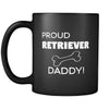 Retriever Proud Retriever Daddy 11oz Black Mug-Drinkware-Teelime | shirts-hoodies-mugs