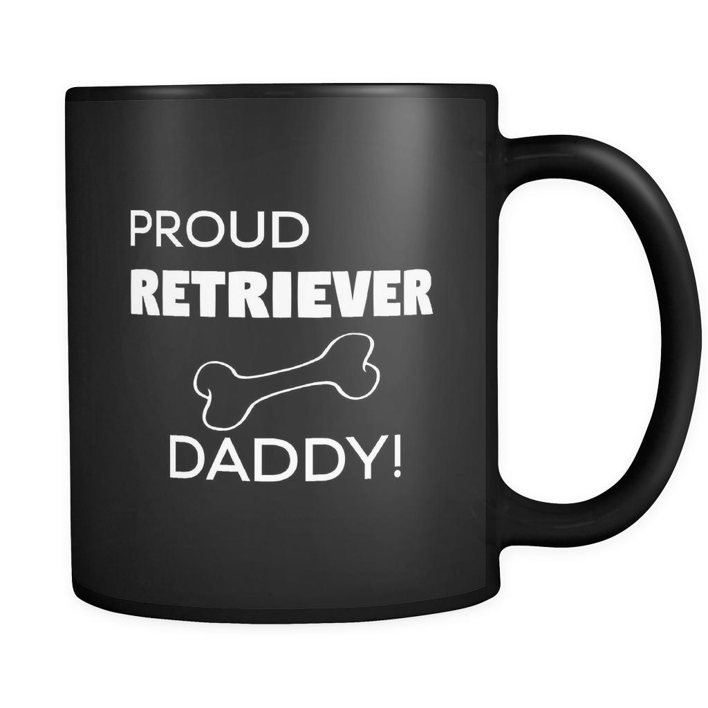 Retriever Proud Retriever Daddy 11oz Black Mug-Drinkware-Teelime | shirts-hoodies-mugs