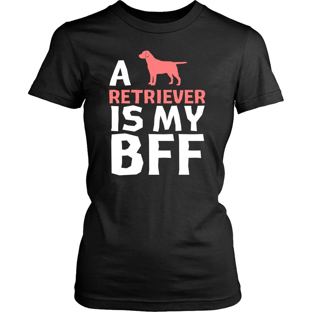 Retriever Shirt - a Retriever is my bff- Dog Lover Gift-T-shirt-Teelime | shirts-hoodies-mugs
