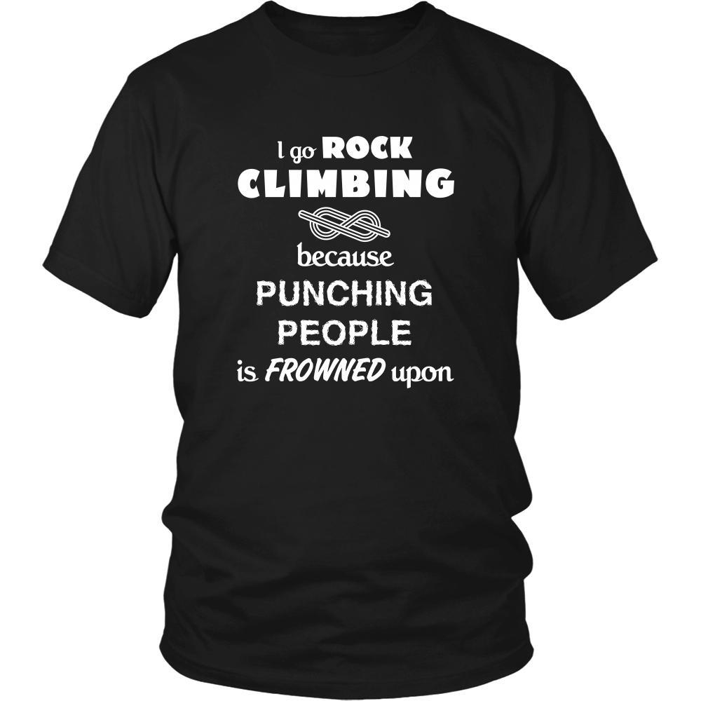 Rock climbing - I go Rock climbing because punching people is frowned upon - Climber Hobby Shirt-T-shirt-Teelime | shirts-hoodies-mugs