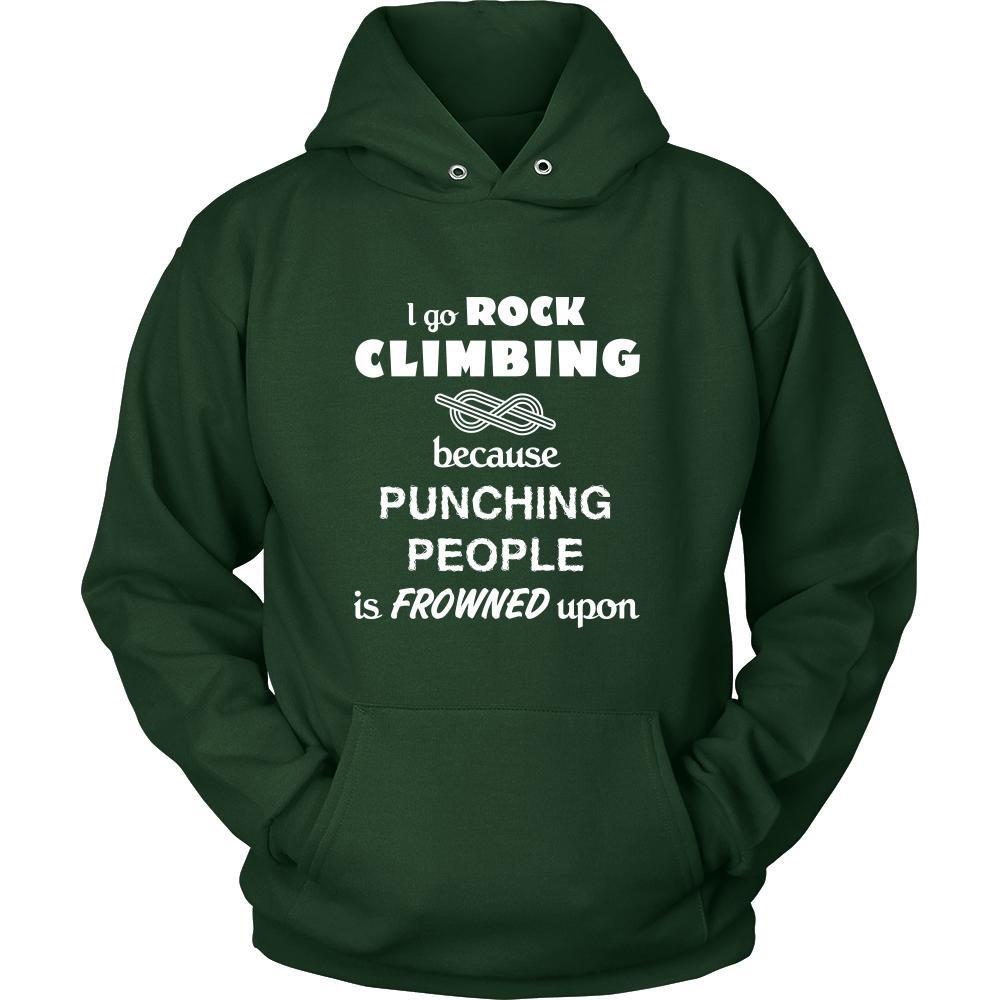 Rock climbing - I go Rock climbing because punching people is frowned upon - Climber Hobby Shirt-T-shirt-Teelime | shirts-hoodies-mugs
