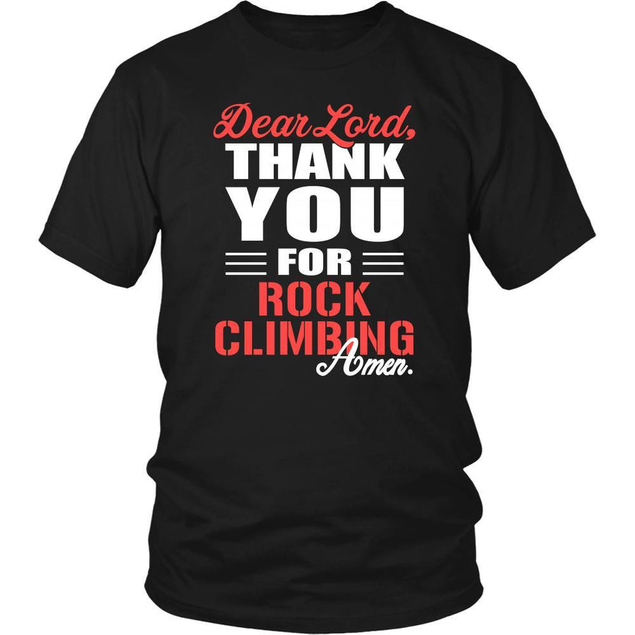 Rock climbing Shirt - Dear Lord, thank you for Rock climbing Amen- Hobby-T-shirt-Teelime | shirts-hoodies-mugs