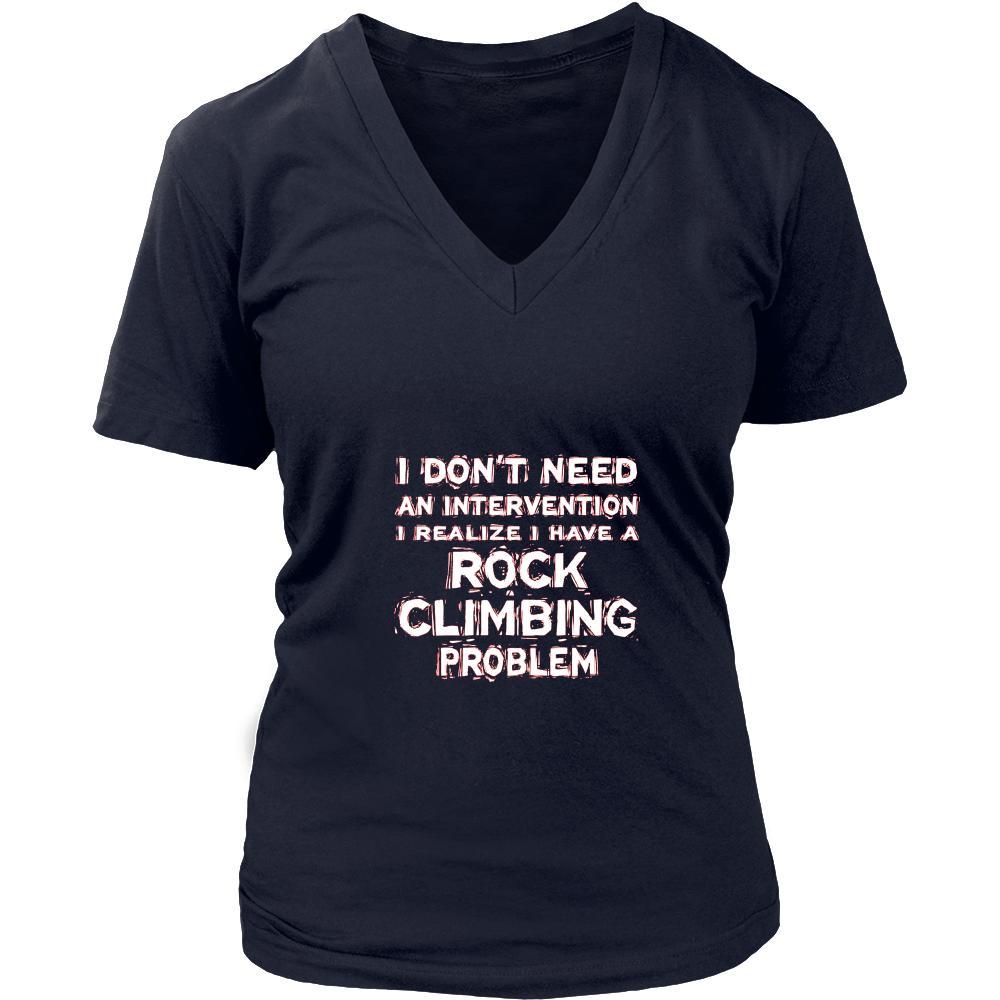 Rock climbing Shirt - I don't need an intervention I realize I have a Rock climbing problem- Hobby Gift-T-shirt-Teelime | shirts-hoodies-mugs