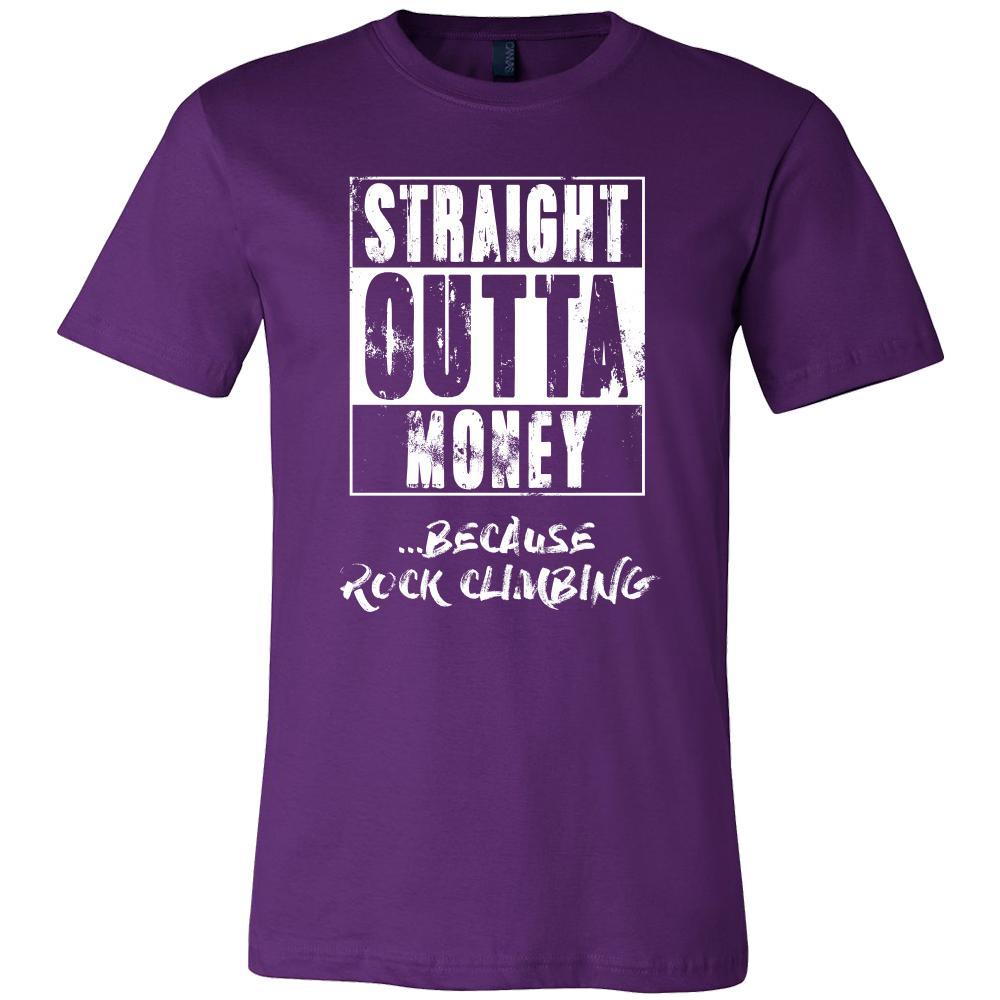 Rock climbing Shirt - Straight outta money ...because Rock climbing- Hobby Gift-T-shirt-Teelime | shirts-hoodies-mugs