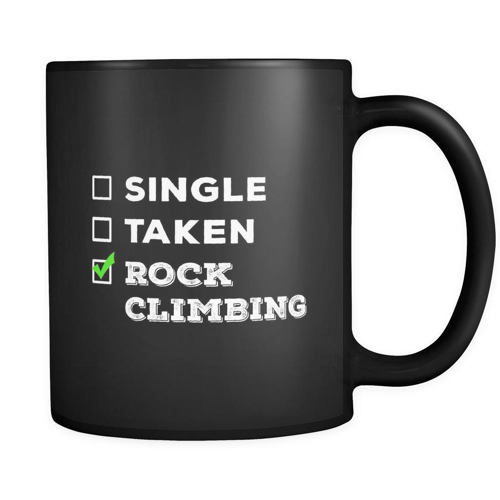 Rock Climbing Single, Taken Rock Climbing 11oz Black Mug-Drinkware-Teelime | shirts-hoodies-mugs