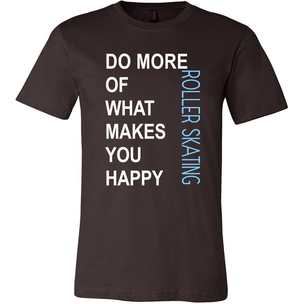 Roller skating Shirt - Do more of what makes you happy Roller skating- Hobby Gift-T-shirt-Teelime | shirts-hoodies-mugs