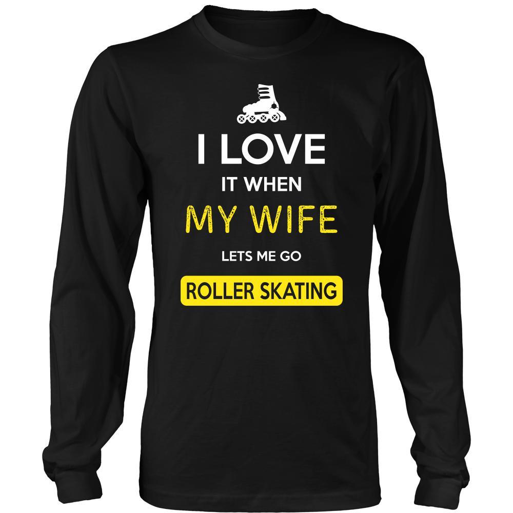 Roller skating Shirt - I love it when my wife lets me go Roller skating - Hobby Gift-T-shirt-Teelime | shirts-hoodies-mugs