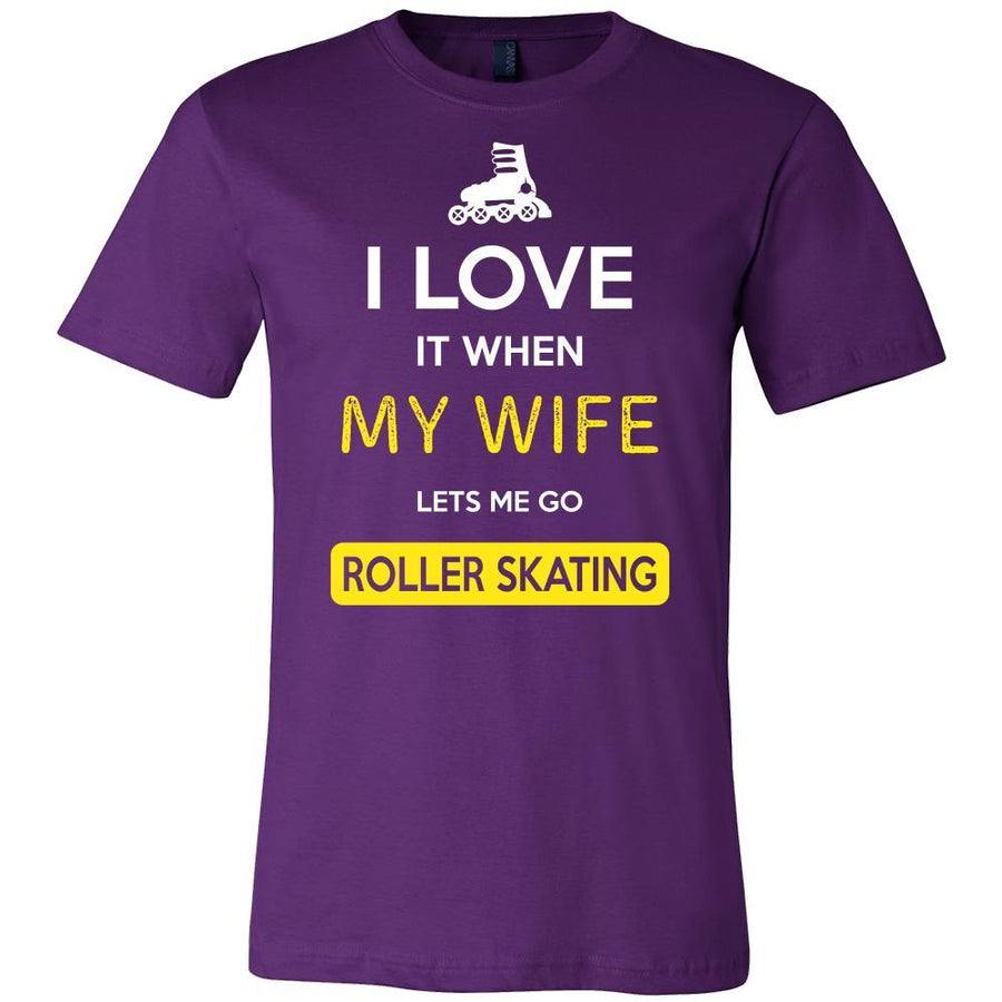 Roller skating Shirt - I love it when my wife lets me go Roller skating - Hobby Gift