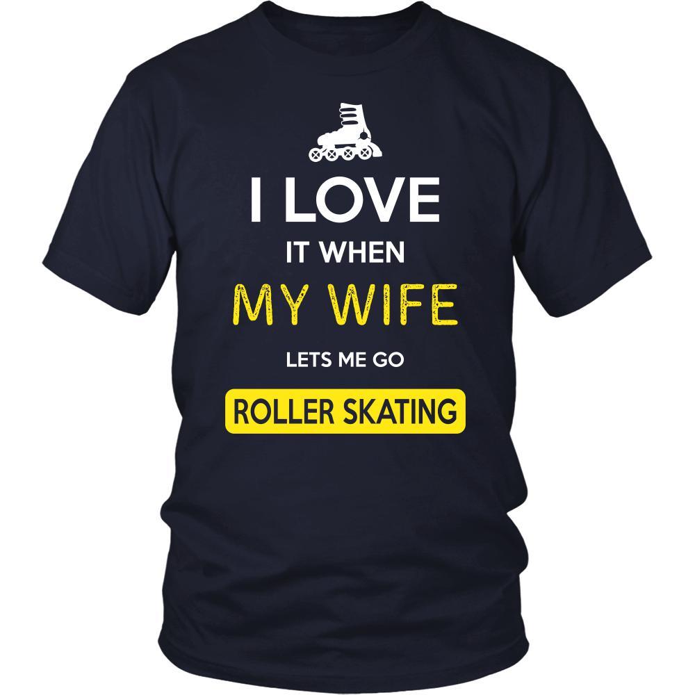 Roller skating Shirt - I love it when my wife lets me go Roller skating - Hobby Gift-T-shirt-Teelime | shirts-hoodies-mugs