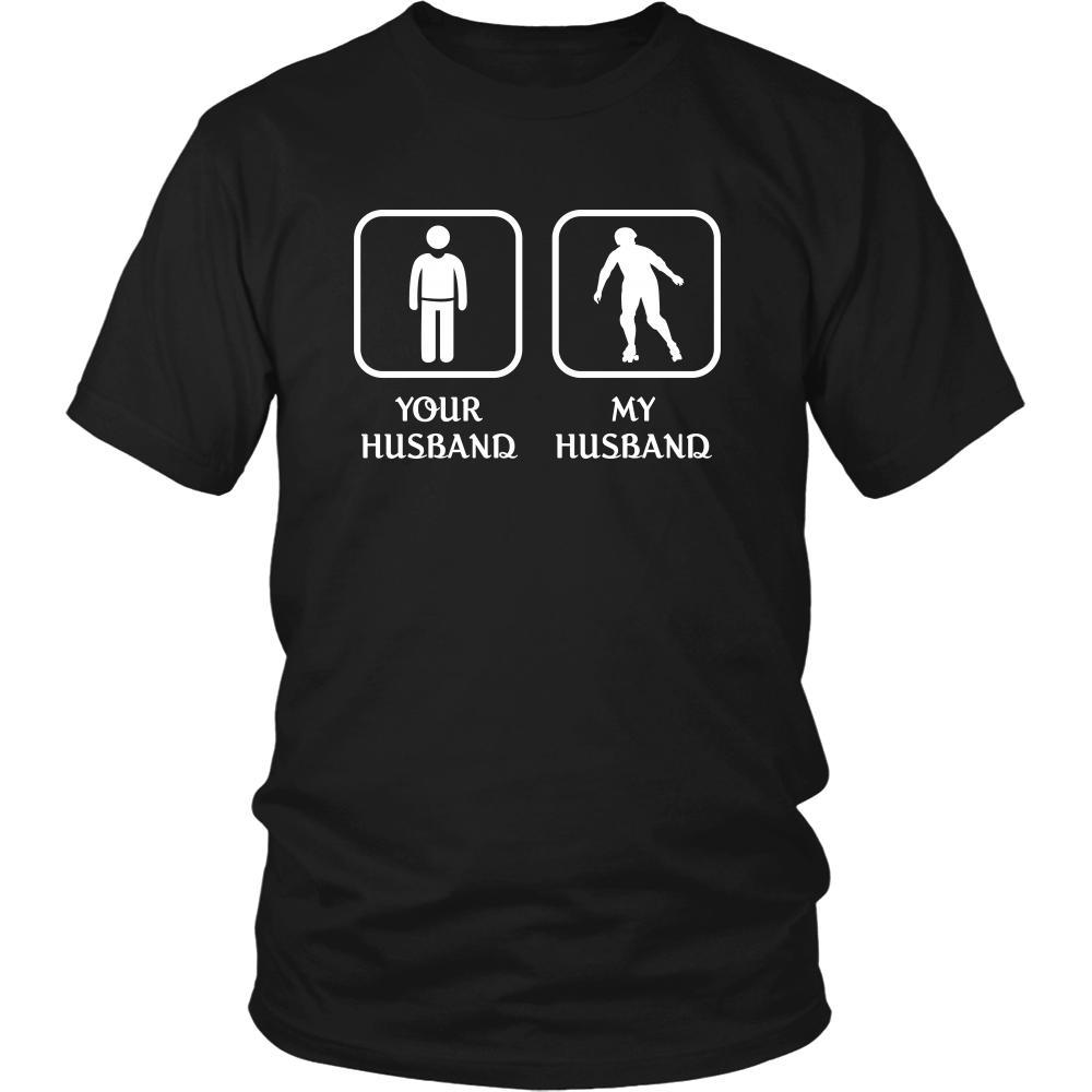 Roller Skating - Your husband My husband - Mother's Day Hobby Shirt-T-shirt-Teelime | shirts-hoodies-mugs