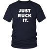 Rugby T Shirt - Rugby Just Ruck It T Shirt-T-shirt-Teelime | shirts-hoodies-mugs