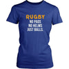 Rugby T Shirt - Rugby No pads No helms Just balls T Shirt-T-shirt-Teelime | shirts-hoodies-mugs