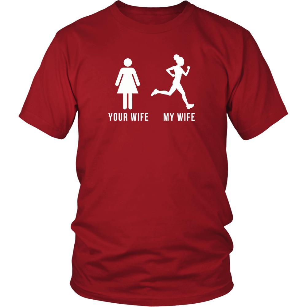 Runners - Your wife My wife Running Customer T-shirt-T-shirt-Teelime | shirts-hoodies-mugs