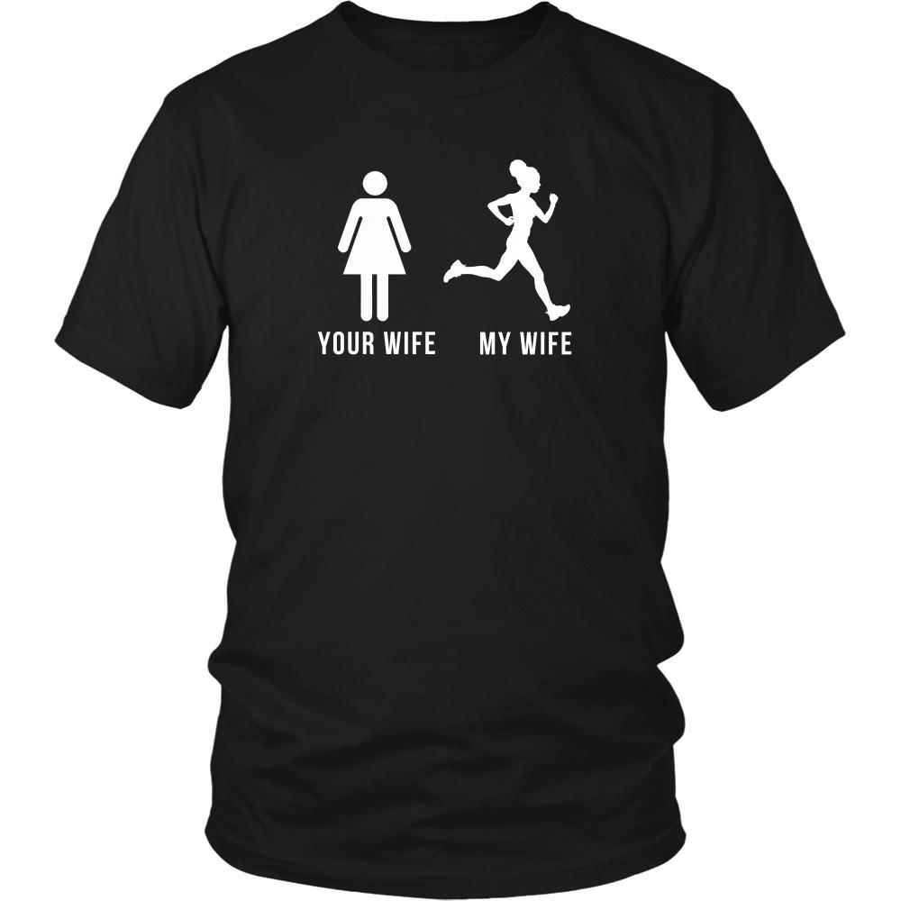 Runners - Your wife My wife Running Customer T-shirt-T-shirt-Teelime | shirts-hoodies-mugs