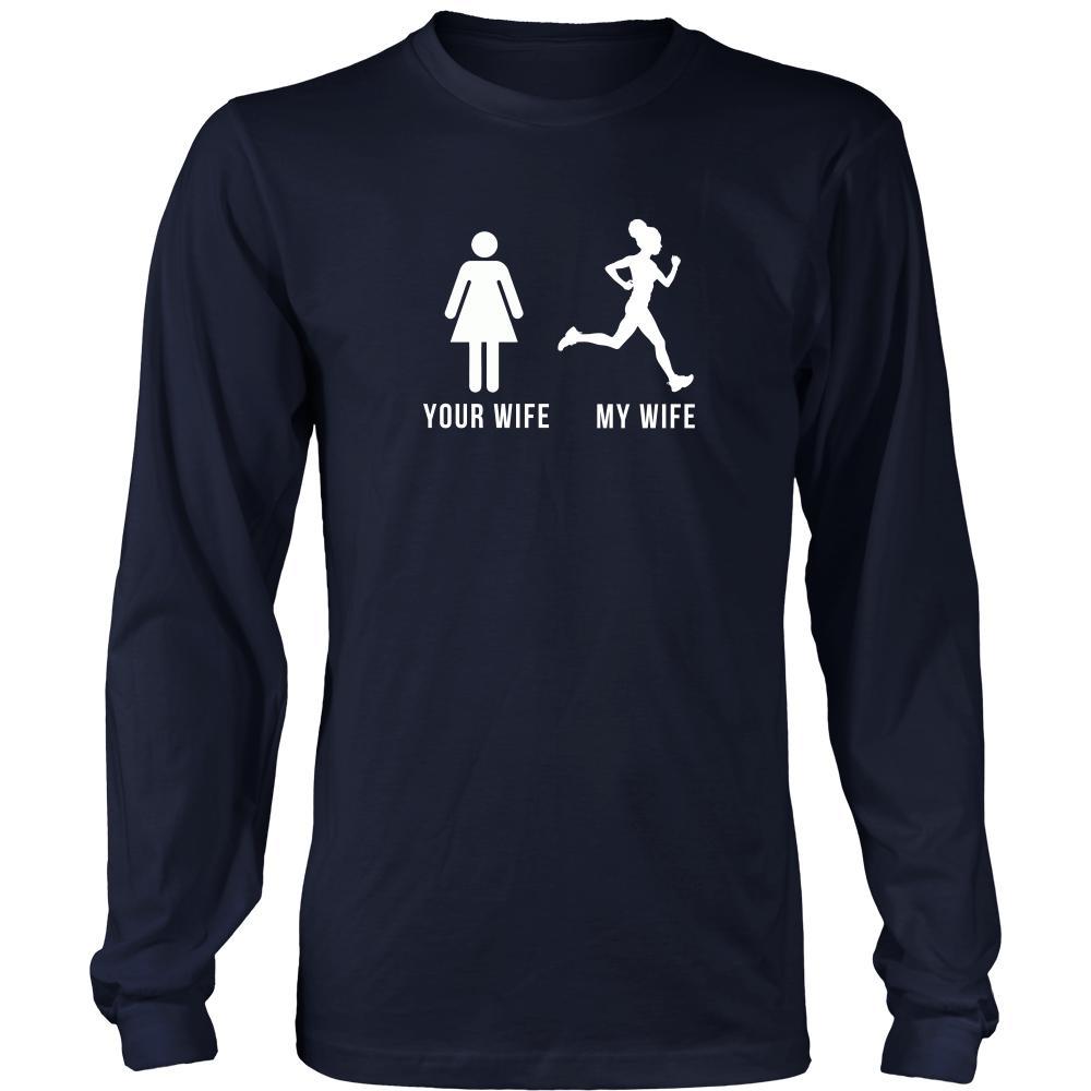 Runners - Your wife My wife Running Customer T-shirt-T-shirt-Teelime | shirts-hoodies-mugs