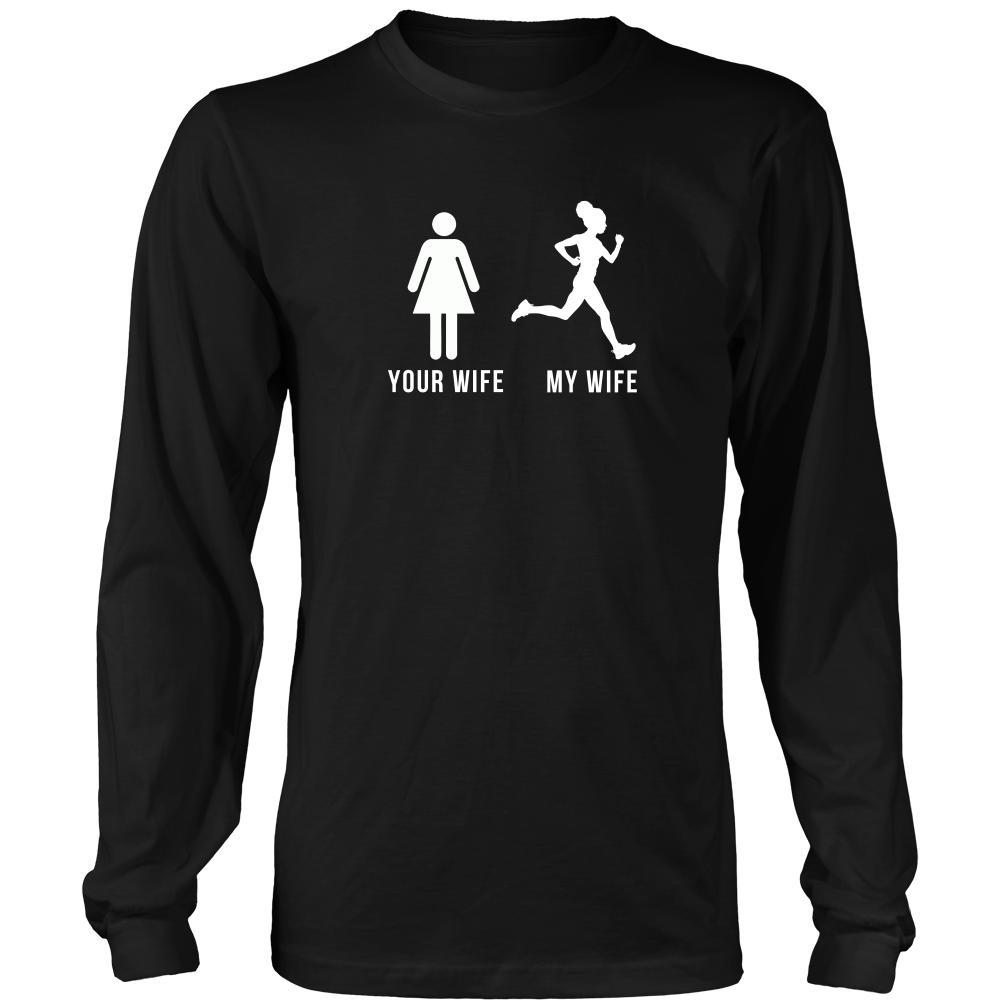 Runners - Your wife My wife Running Customer T-shirt-T-shirt-Teelime | shirts-hoodies-mugs