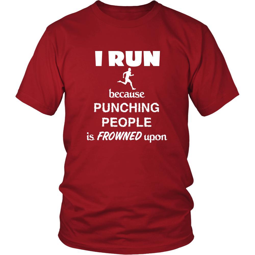 Running - I run because punching people is frowned upon - Runner Hobby Shirt-T-shirt-Teelime | shirts-hoodies-mugs