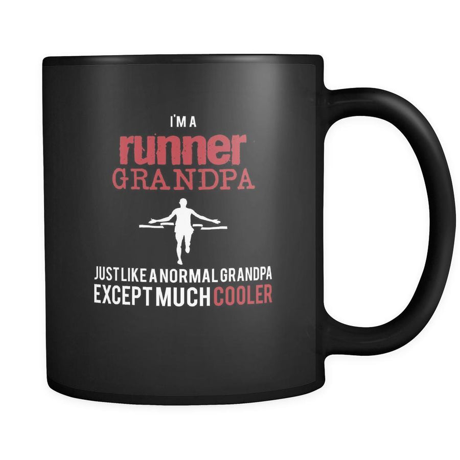 Running I'm a runner grandpa just like a normal grandpa except much cooler 11oz Black Mug-Drinkware-Teelime | shirts-hoodies-mugs