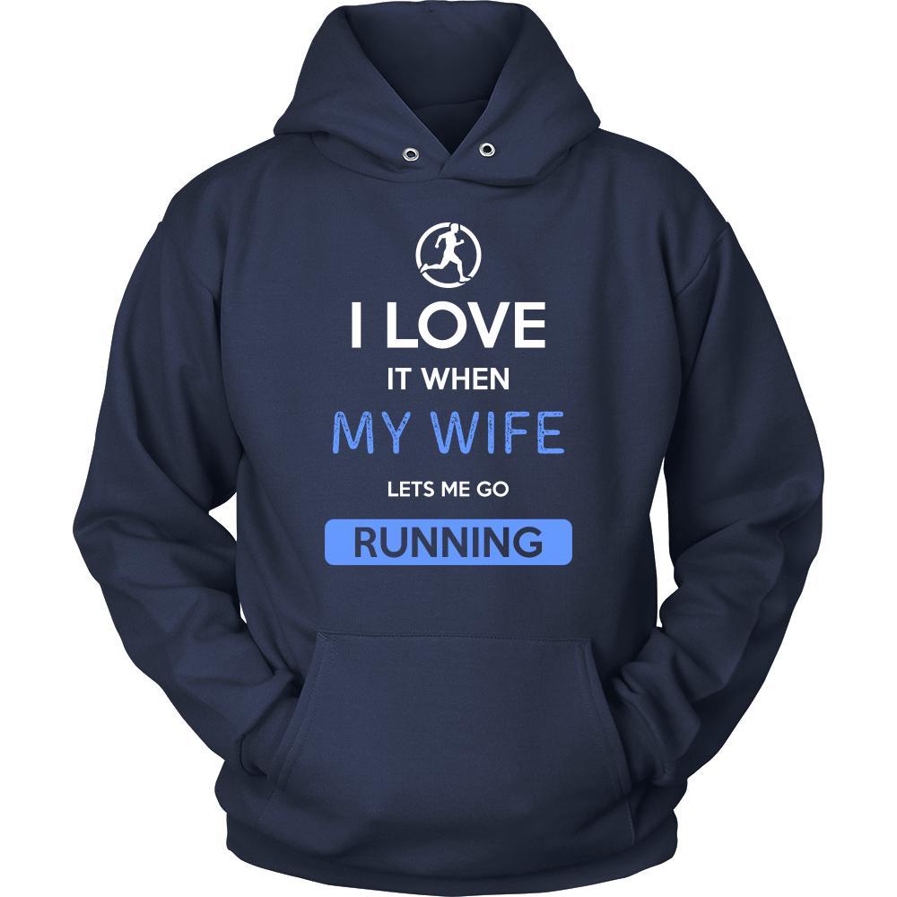 Running Shirt - I love it when my wife lets me go Running - Hobby Gift-T-shirt-Teelime | shirts-hoodies-mugs