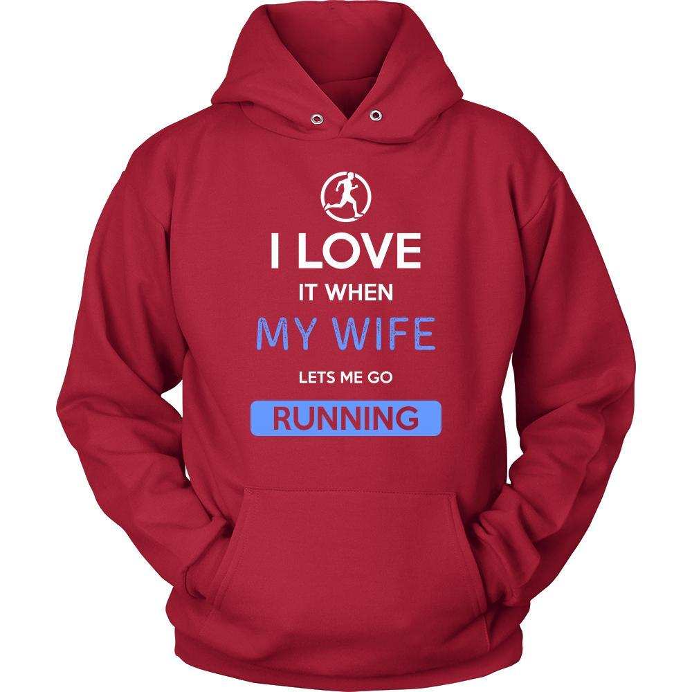 Running Shirt - I love it when my wife lets me go Running - Hobby Gift-T-shirt-Teelime | shirts-hoodies-mugs