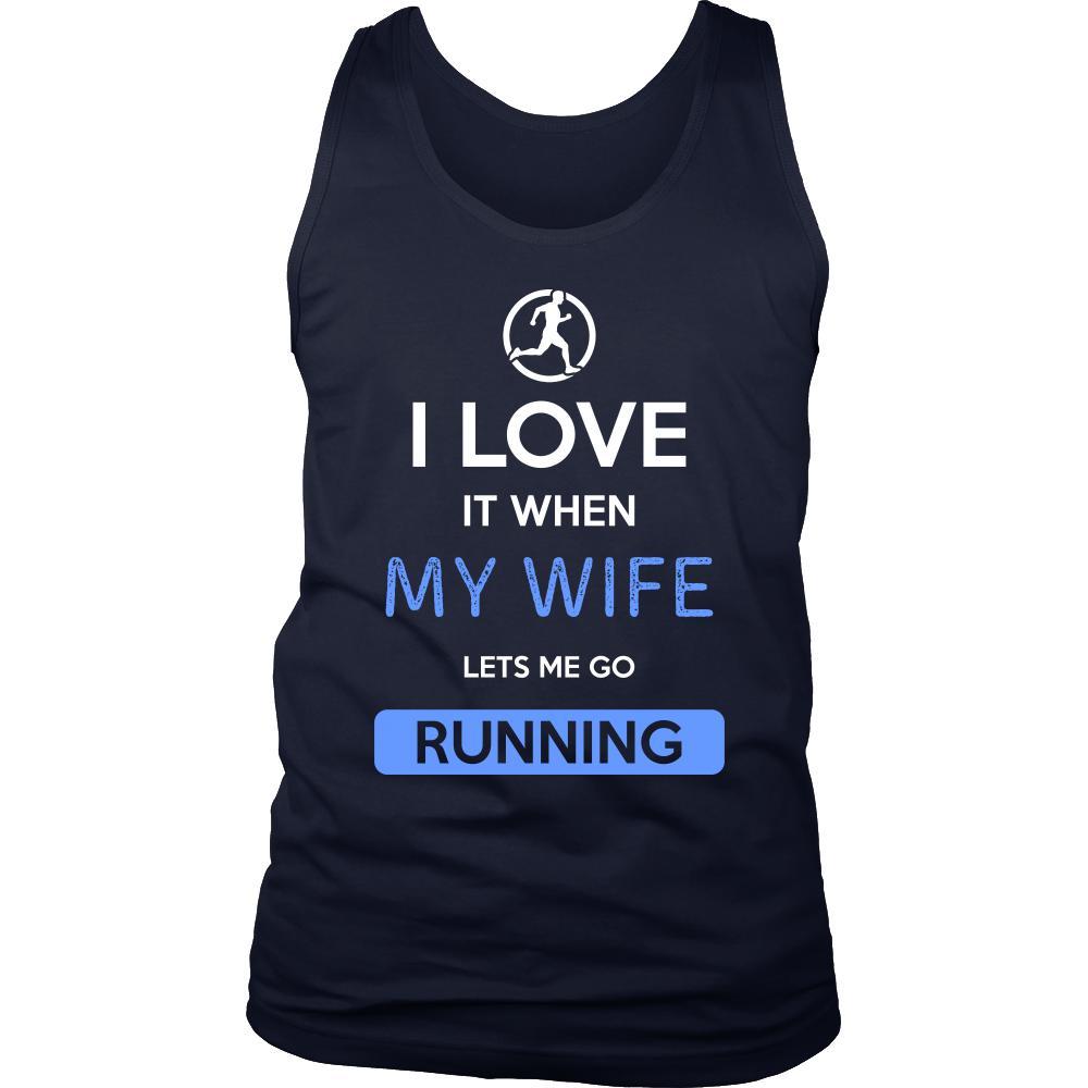 Running Shirt - I love it when my wife lets me go Running - Hobby Gift-T-shirt-Teelime | shirts-hoodies-mugs