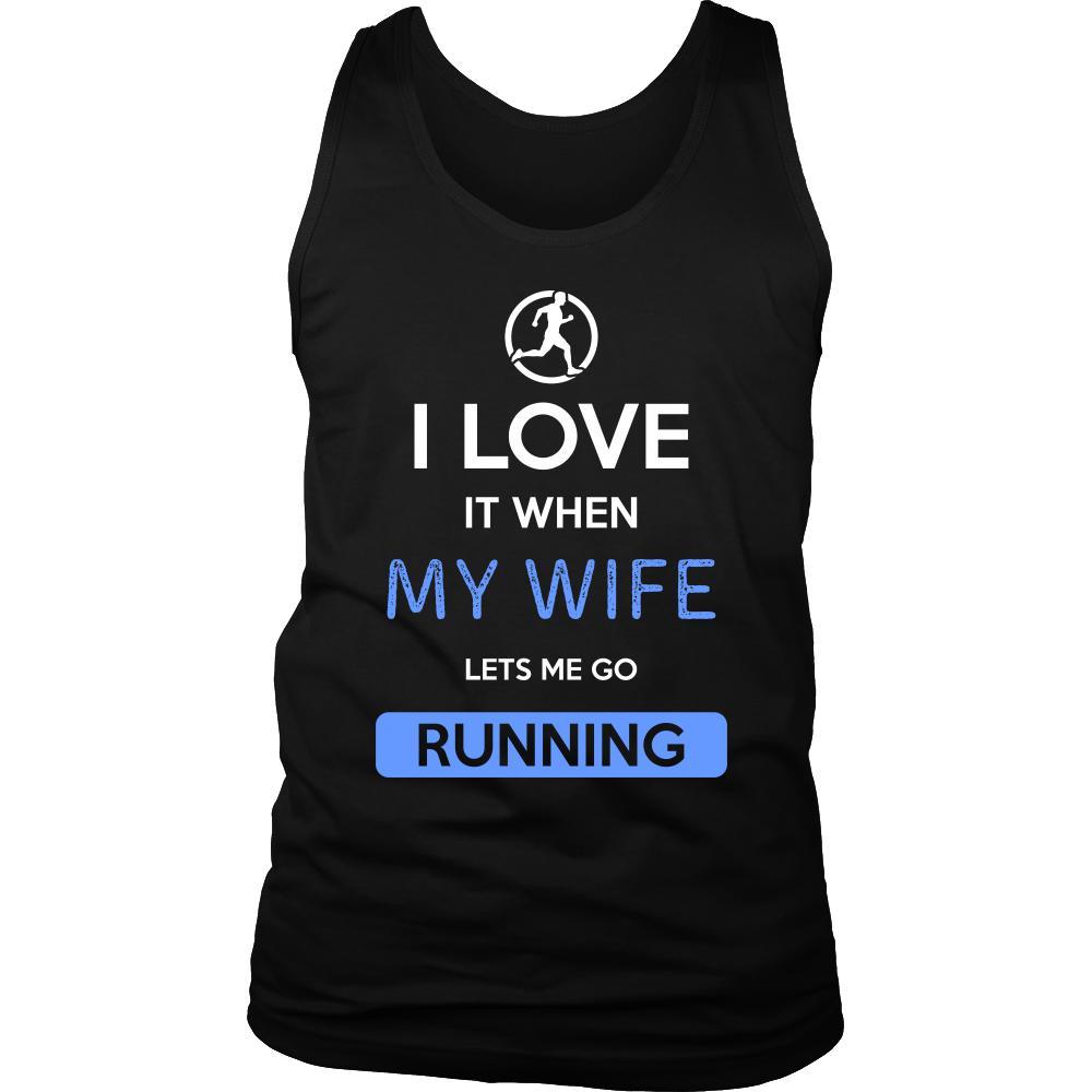 Running Shirt - I love it when my wife lets me go Running - Hobby Gift-T-shirt-Teelime | shirts-hoodies-mugs