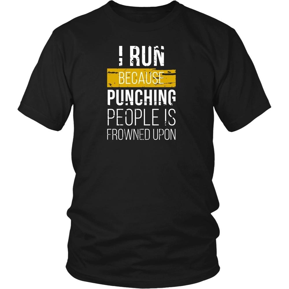 Running T Shirt - I run because punching people is frowned upon-T-shirt-Teelime | shirts-hoodies-mugs