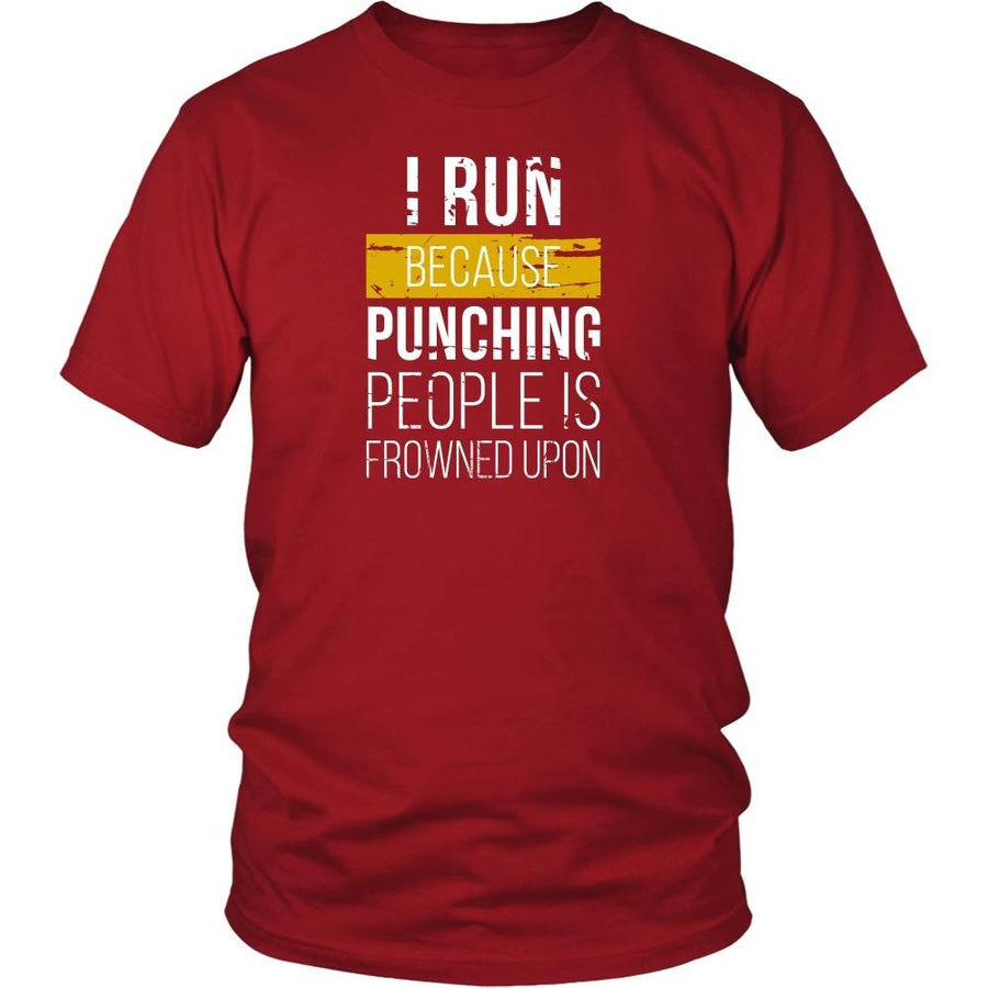 Running T Shirt - I run because punching people is frowned upon-T-shirt-Teelime | shirts-hoodies-mugs