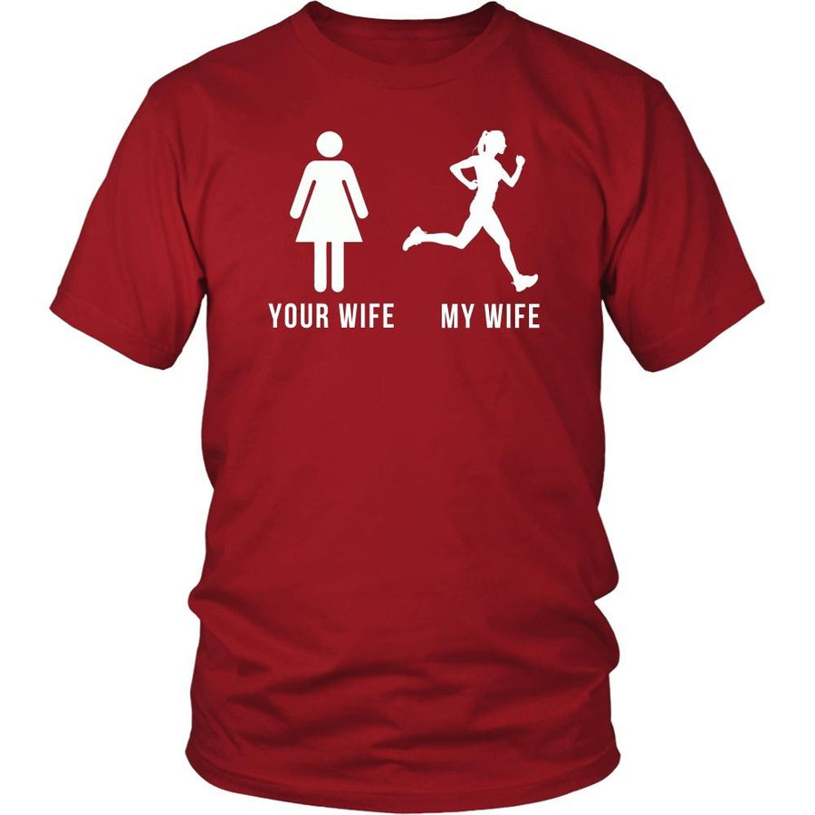 Running T Shirt - Your wife My wife