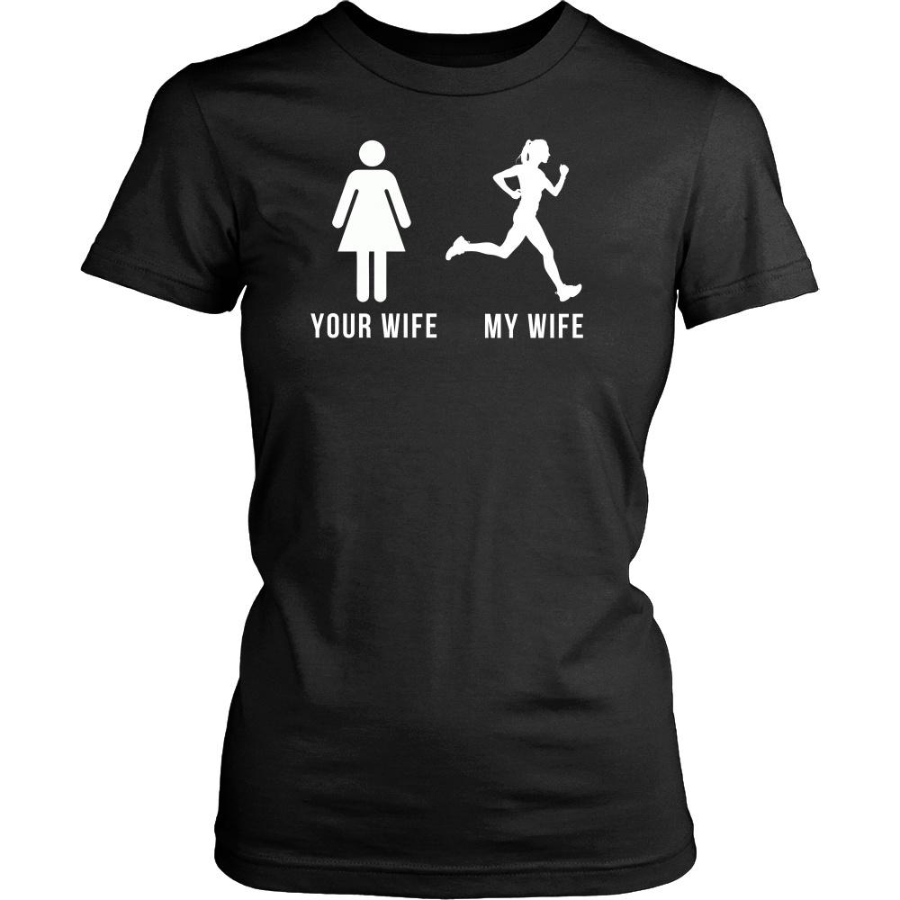Running T Shirt - Your wife My wife-T-shirt-Teelime | shirts-hoodies-mugs