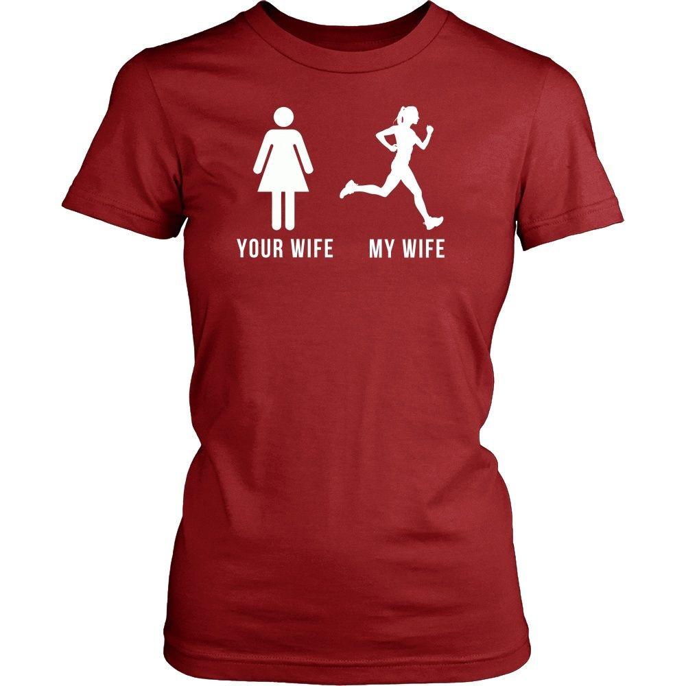 Running T Shirt - Your wife My wife-T-shirt-Teelime | shirts-hoodies-mugs