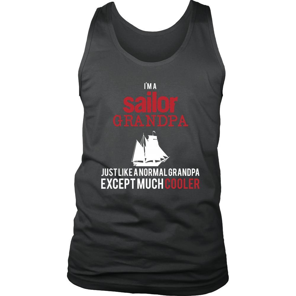Sailing Shirt - I'm a sailor grandpa just like a normal grandpa except much cooler Grandfather Hobby Gift-T-shirt-Teelime | shirts-hoodies-mugs