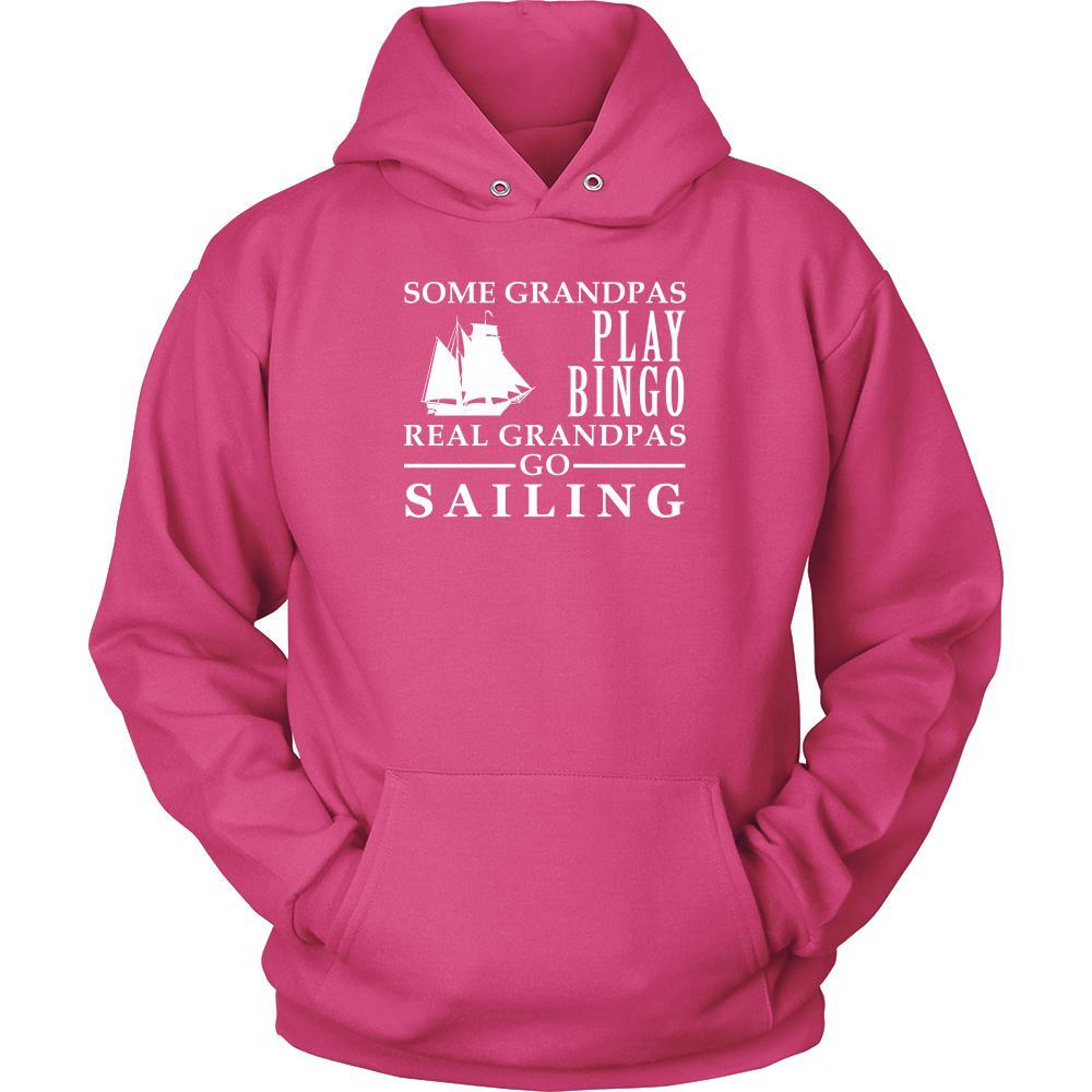 Sailing Shirt Some Grandpas play bingo, real Grandpas go Sailing Family Hobby-T-shirt-Teelime | shirts-hoodies-mugs