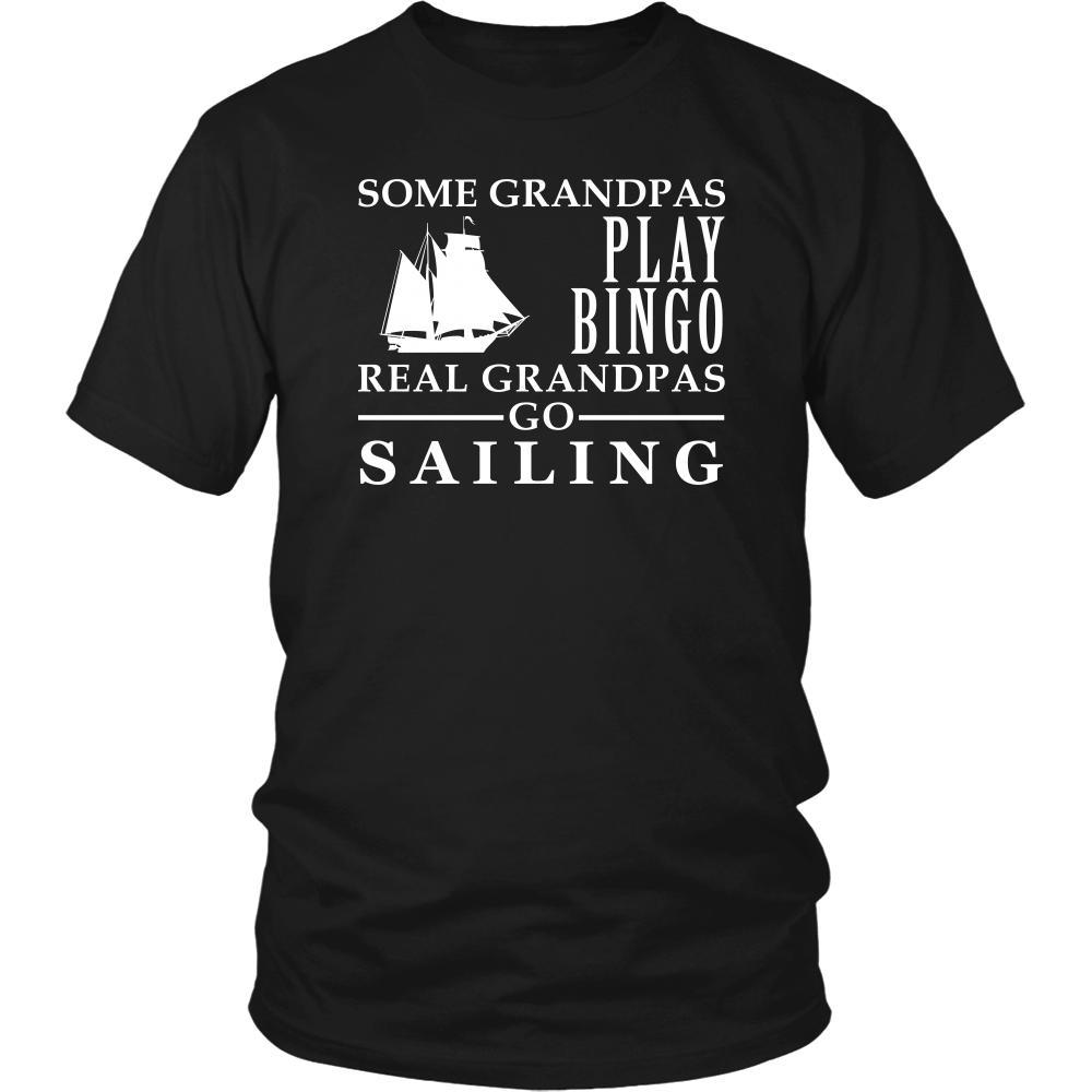 Sailing Shirt Some Grandpas play bingo, real Grandpas go Sailing Family Hobby-T-shirt-Teelime | shirts-hoodies-mugs