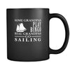 Sailing Some Grandpas play bingo, real Grandpas go Sailing 11oz Black Mug-Drinkware-Teelime | shirts-hoodies-mugs