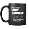 Saint Bernard Proud Saint Bernard Daddy 11oz Black Mug-Drinkware-Teelime | shirts-hoodies-mugs