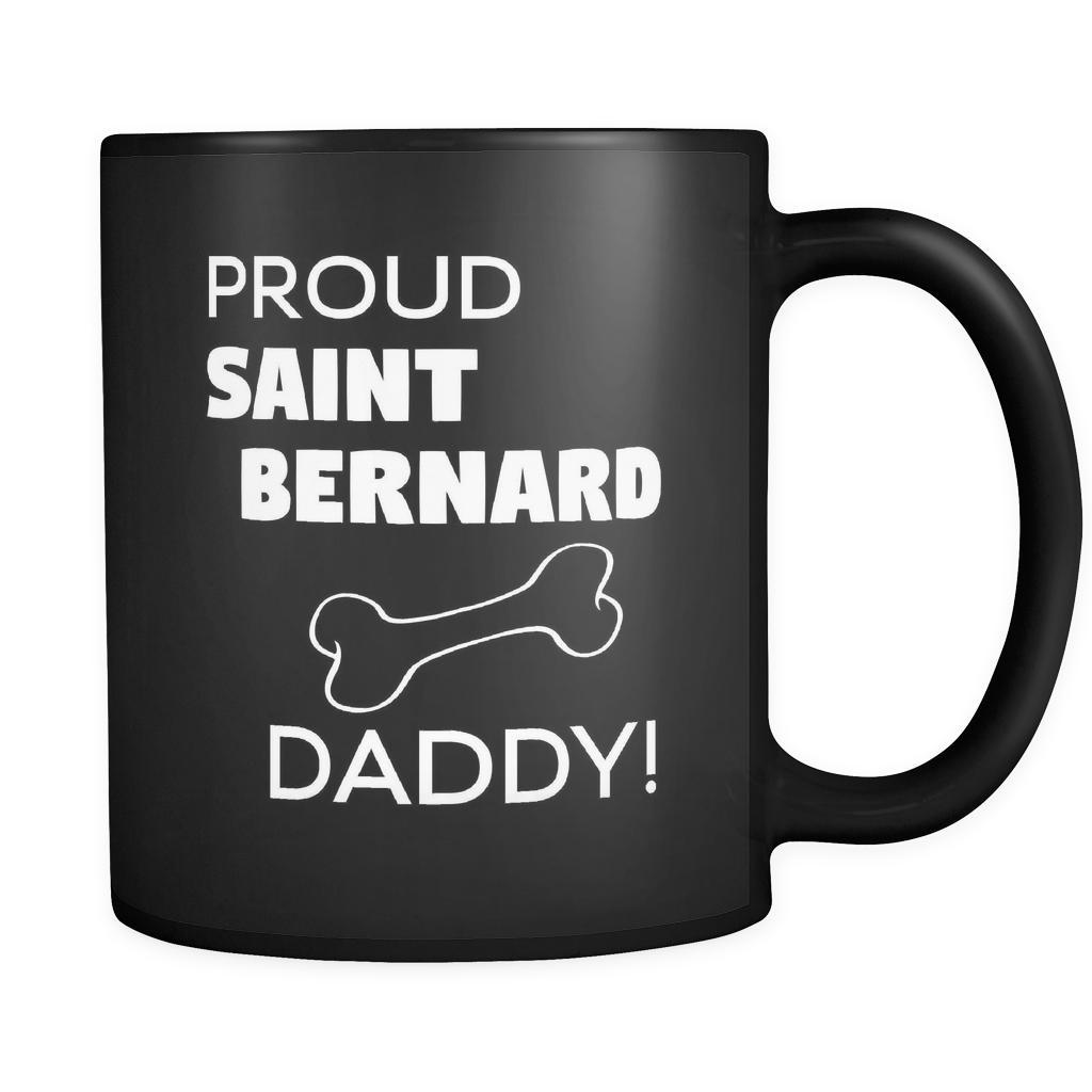 Saint Bernard Proud Saint Bernard Daddy 11oz Black Mug